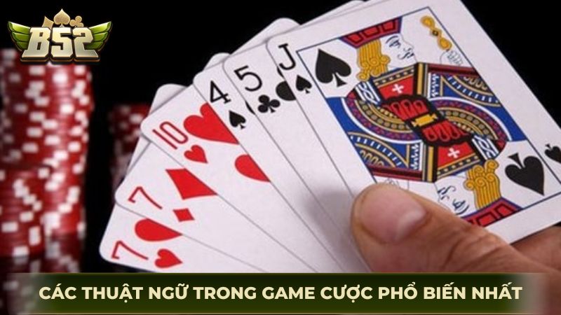 Các thuật ngữ trong game cược phổ biến nhất hiện nay